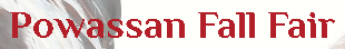 Powassan Fall Fair 2024 | The Powassan Agricultural Society