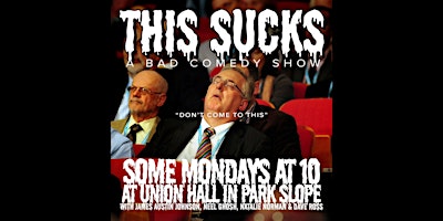 This Sucks | Union Hall