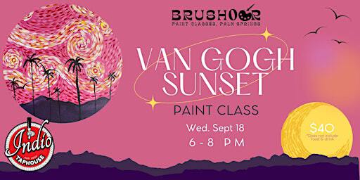 Van Gogh Sunset at Indio Tap House | Indio Taphouse