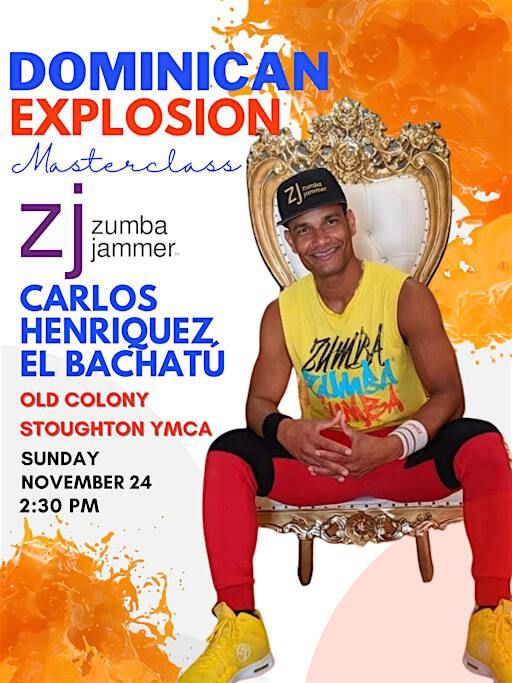 DOMINICAN EXPLOSION MASTER CLASS | Old Colony YMCA - Stoughton