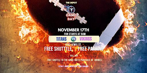 Titans/Vikings Tailgate and FREE Game day SHUTTLE | 1343 Lewis St