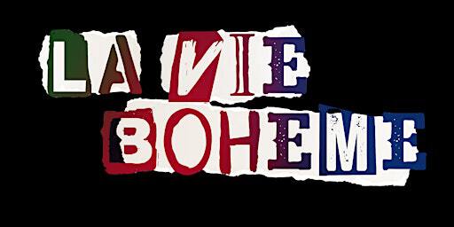 LA VIE BOHEME - DOMENICA | Teatro Don Bosco
