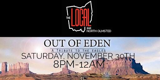 OUT OF EDEN (EAGLES TRIBUTE) DEBUTS @ THE LOCAL NORTH OLMSTED | The Local Bar North Olmsted