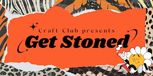 Get Stoned vol. 420 | 629 Main St