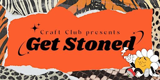 Get Stoned vol. 420 | 629 Main St