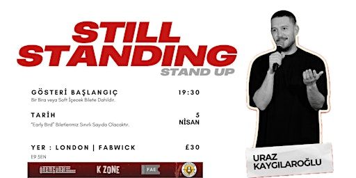 URAZ KAYGILAROGLU '' STILL STANDING '' STAND-UP | Fabwick