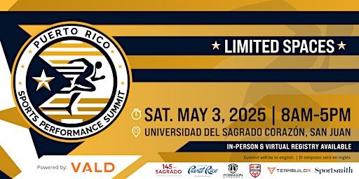 Puerto Rico Sports Performance Summit 2025 | Universidad del Sagrado Corazón, Parada 26.5, San Juan, Puerto Rico