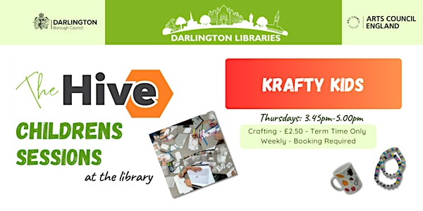 The Hive - Krafty Kids | Darlington Library
