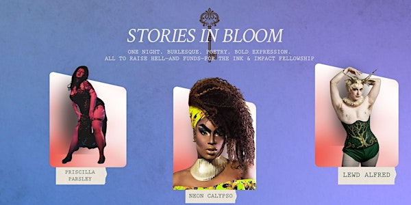 Stories in Bloom | Upstairs at Bow