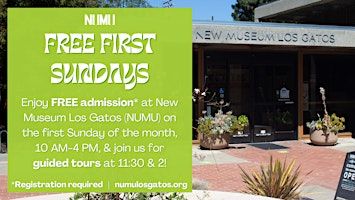 Free First Sunday at NUMU (July 2025) | New Museum Los Gatos