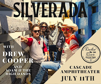Silverada and Drew Cooper- Rockin on the River | Cascade Amphitheatre
