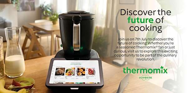 Thermomix Open Day | Thermomix® - Southampton Branch