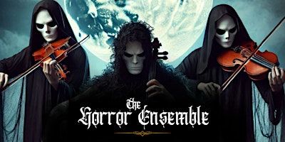 The Horror Ensemble | Albert Hall Conference Centre