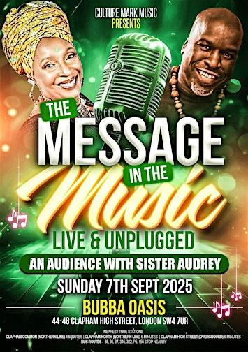 THE MESSAGE IN THE MUSIC SHOW - LIVE & UNPLUGGED - WITH SISTER AUDREY | Bubba Oasis