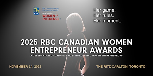 33rd Annual RBC Canadian Women Entrepreneur Awards Gala | The Ritz-Carlton, Toronto