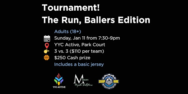 Run, Ballers Edition - Tournament! | YYC Active