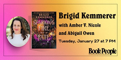 BookPeople Presents: Brigid Kemmerer - Sparking Fire out of Fate | BookPeople