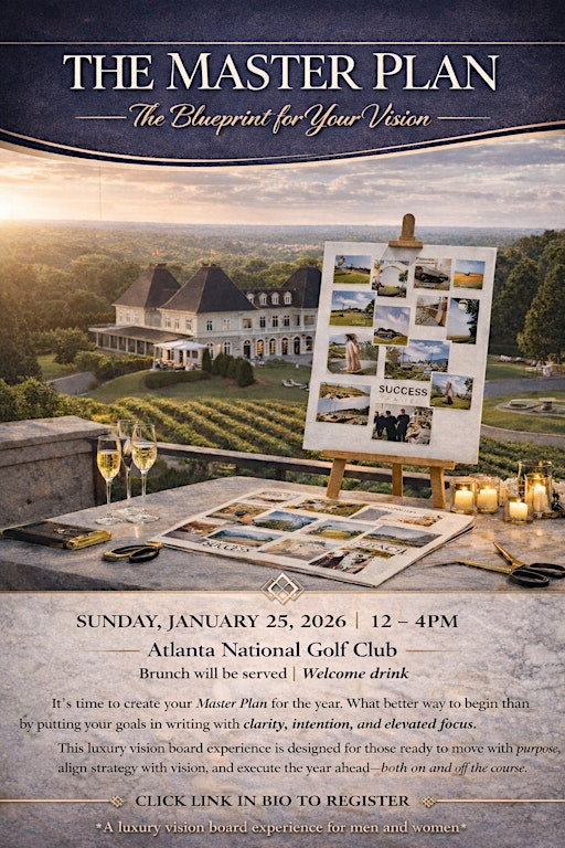 The Master Plan: Vision Board ParTee | Atlanta National Golf Club ...