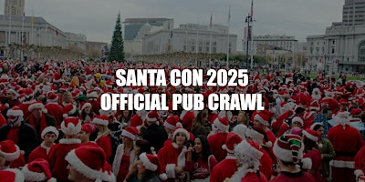 Official Santa Con San Francisco Pub Crawl 2026 | Mission District