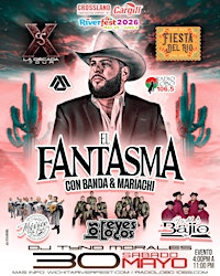 Riverfest 2026 VIP Tickets: El Fantasma- Fiesta Del Rio. | Kennedy Plaza