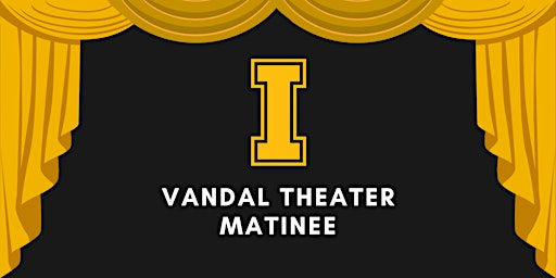 Vandal Alumni Matinee | The Lookout Restaurant & Bar