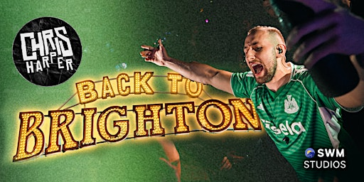 Chris Harper | Back To Brighton | Komedia Brighton