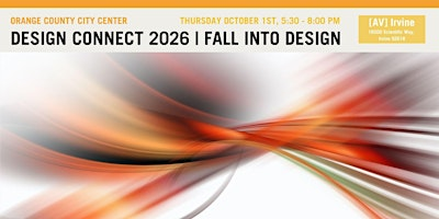 IIDA OC DESIGN CONNECT | 16500 Scientific, Irvine, CA  92618