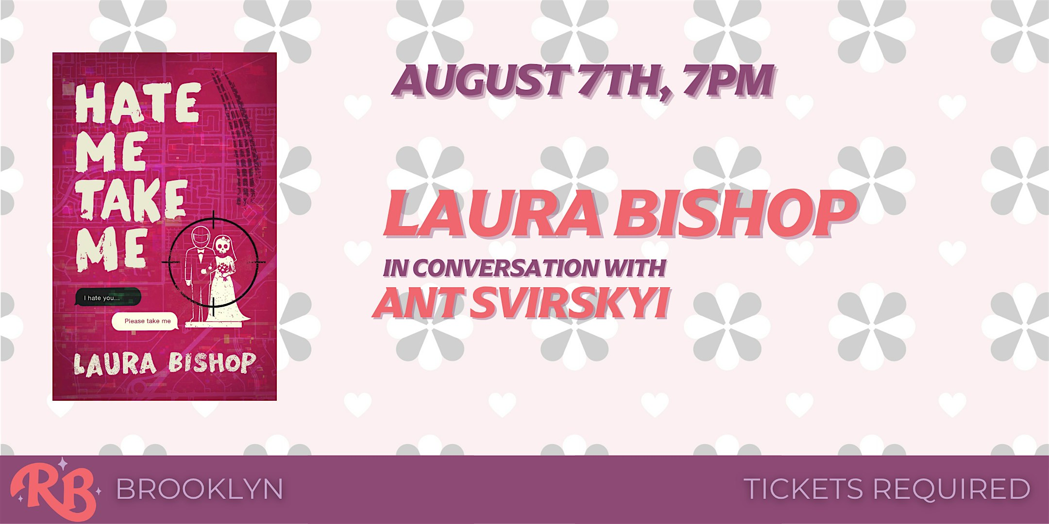 Laura Bishop Brooklyn Event for Hate Me Take Me | The Ripped Bodice