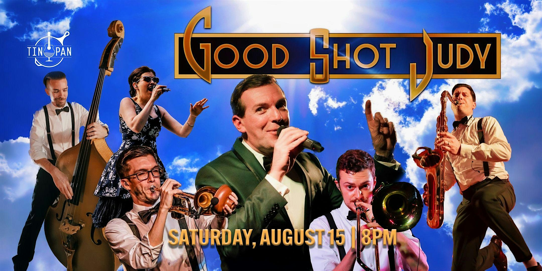 Good Shot Judy | The Tin Pan