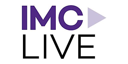 IMC LIVE-Culture, Inclusion, and Impact in Marketing | McCormick Foundation Center-Forum
