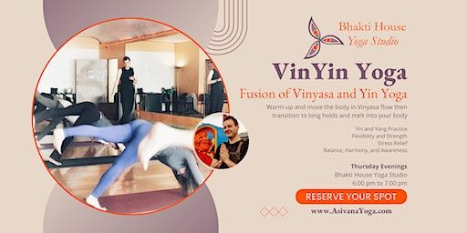 Thursday Evening VinYin Yoga | Bhakti House Yoga Studio