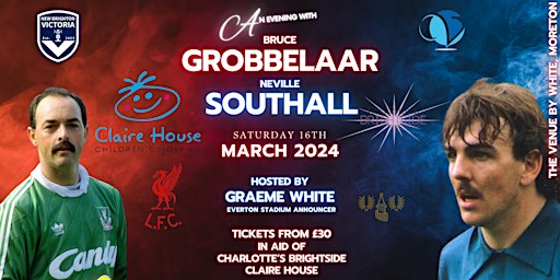 An Evening with Bruce Grobbelaar & Neville Southall hosted by Graeme White | The Venue By White, Hoylake Road, Moreton, Wirral, UK