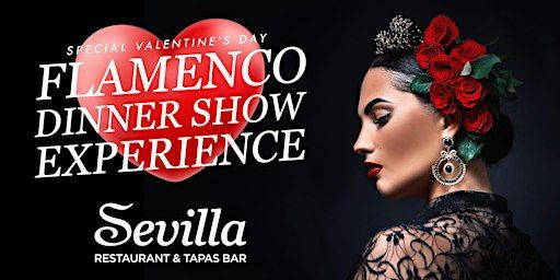 Valentine's Day Flamenco Dinner Show Experience at Cafe Sevilla Long Beach | Cafe Sevilla of Long Beach