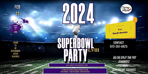 2024 Superbowl LVIII Party | Cherry Moon Grill and Bar