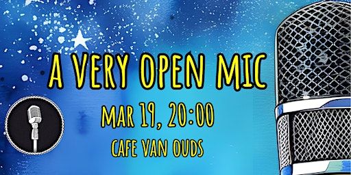 A Very Open Mic - English StandUp Comedy Show (#6) | Café van Ouds Nijmegen