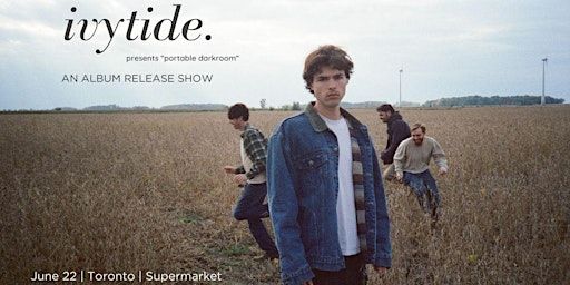 Ivytide presents "portable darkroom" (an album release show) | Supermarket Bar and Variety
