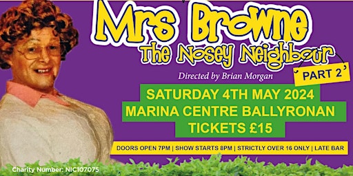 Mrs Browne The Nosey Neighbour - Part 2 | New Marina Centre, Shore Road, Ballyronan, Magherafelt, UK