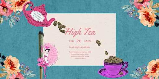 High Tea with Bend Burlesque | 10 Barrel Brewing East Side Bend