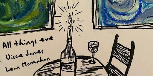 Anseo: All Things Eve - Uisce Jones - Leon McMahon | Anseo