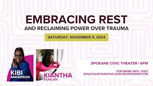 In Conversation: Kiantha Duncan and Kibi Anderson | Spokane Civic Theatre