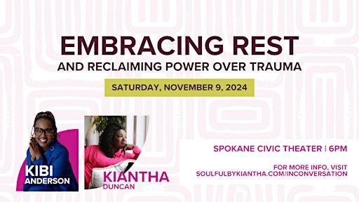 In Conversation: Kiantha Duncan and Kibi Anderson | Spokane Civic Theatre