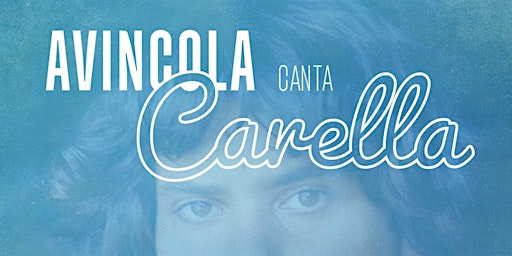 Avincola canta Carella - Omaggio a Enzo Carella | Spazio Webo