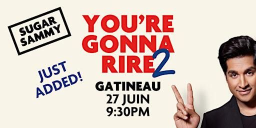 SUGAR SAMMY - GATINEAU - YOU'RE GONNA RIRE 2 | Canadian Museum of History