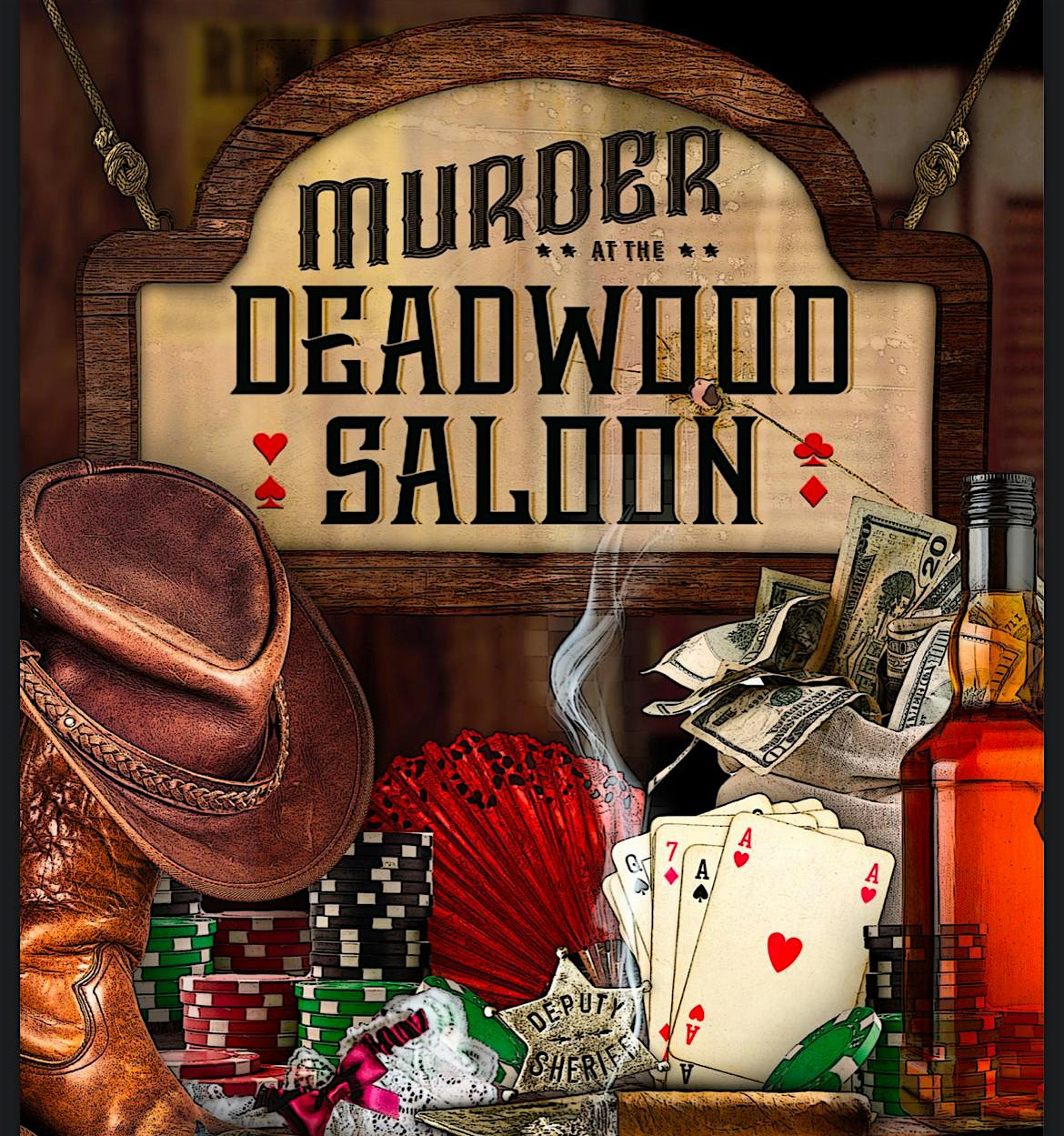Murder at the Deadwood Saloon | The Bunker Bar
