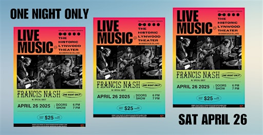 FRANCIS NASH at the HISTORIC LYNWOOD THEATRE | Lynwood Theatre