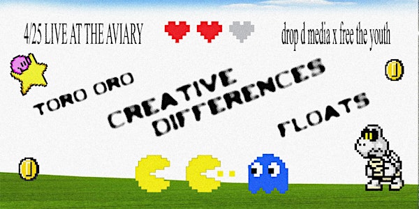 CREATIVE DIFFERENCES FLOATS TORO ORO LIVE @THE AVIARY | 762 Higuera St