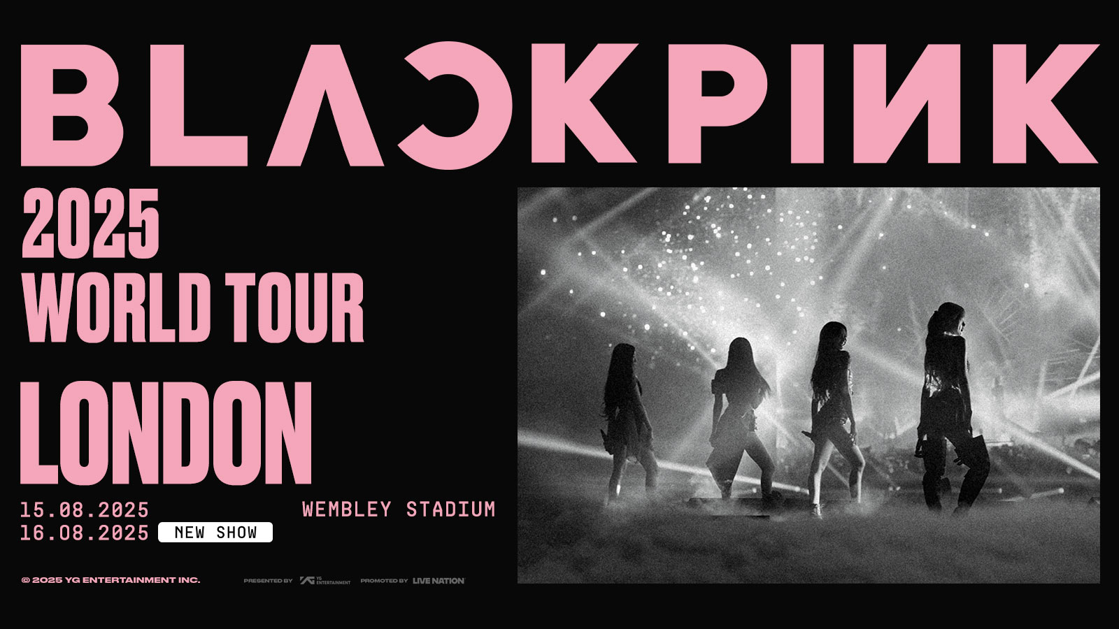 BLACKPINK 2025 世界巡迴演唱會 倫敦站 | BLACKPINK 2025 WORLD TOUR in London | 溫布利體育場