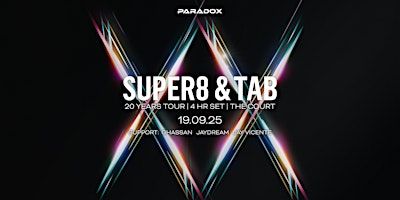 Super8 & Tab | 20 Years Tour | Perth | The Court
