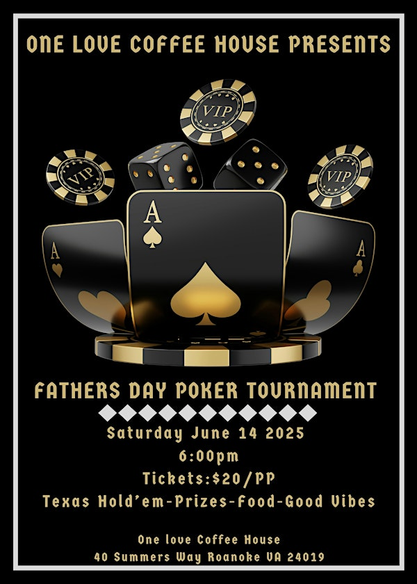 Fathers Day Poker Tournament | One Love Coffee House