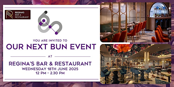 June Lunch BUN | Regina’s Bar and Restaurant